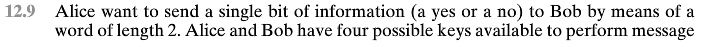  (Hint: The matrix for Alice is an encryption table, while the