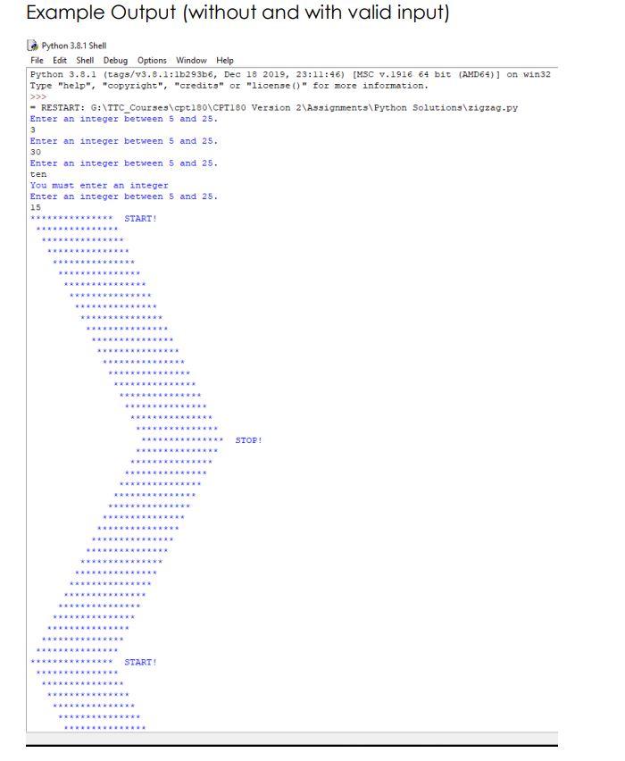 create a python program. 1. Create the zigzag.py program from the directions