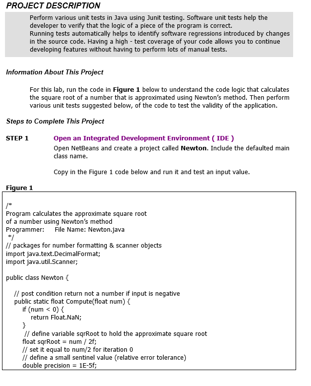  PROJECI DESCRIPIION Perform various unit tests in Java using Junit testing.