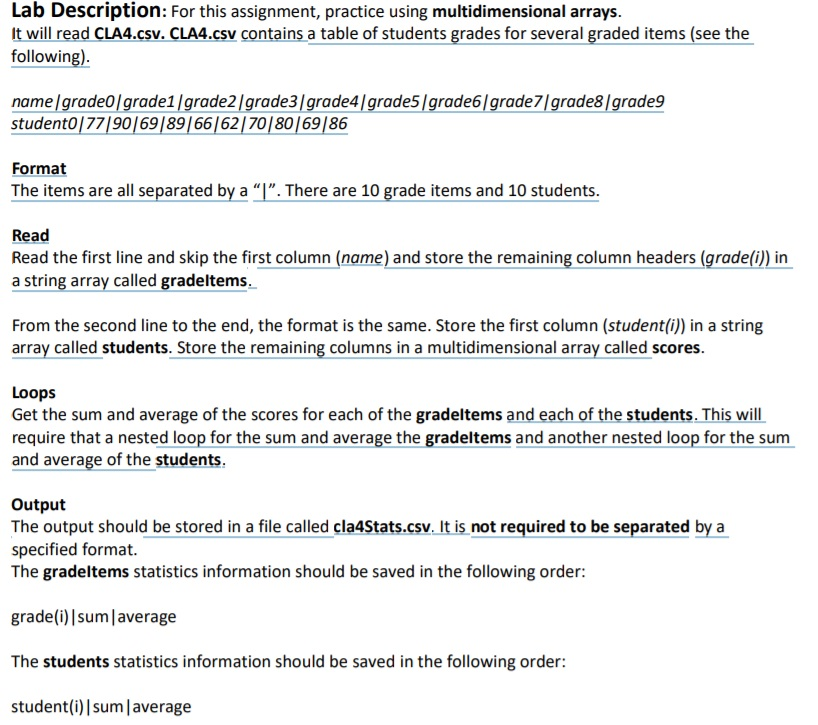 please solve this program with C++. Lab Description: For this assignment, practice