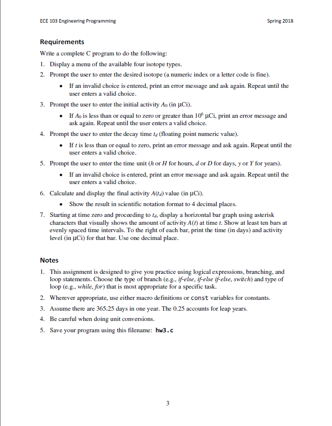 nuclear isotopes. Your supervisor asks you to perform some decay calculations for