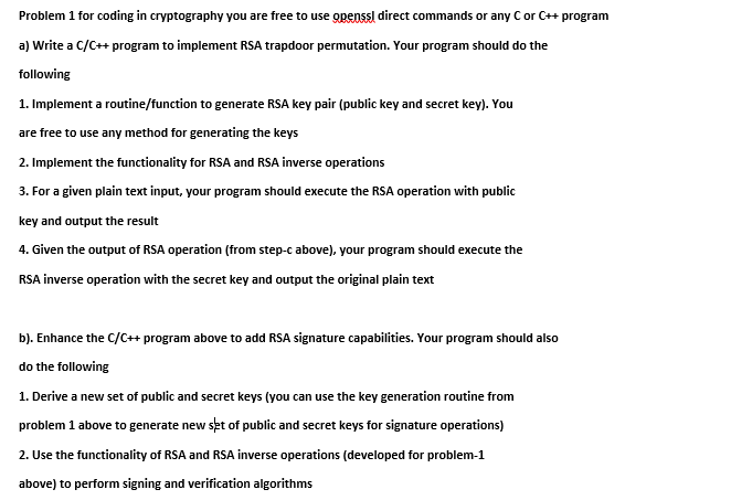 For coding in cryptography you are free to use openssl direct