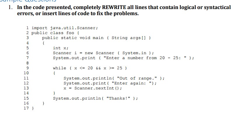  In the code presented, completely REWRITE all lines that contain logical