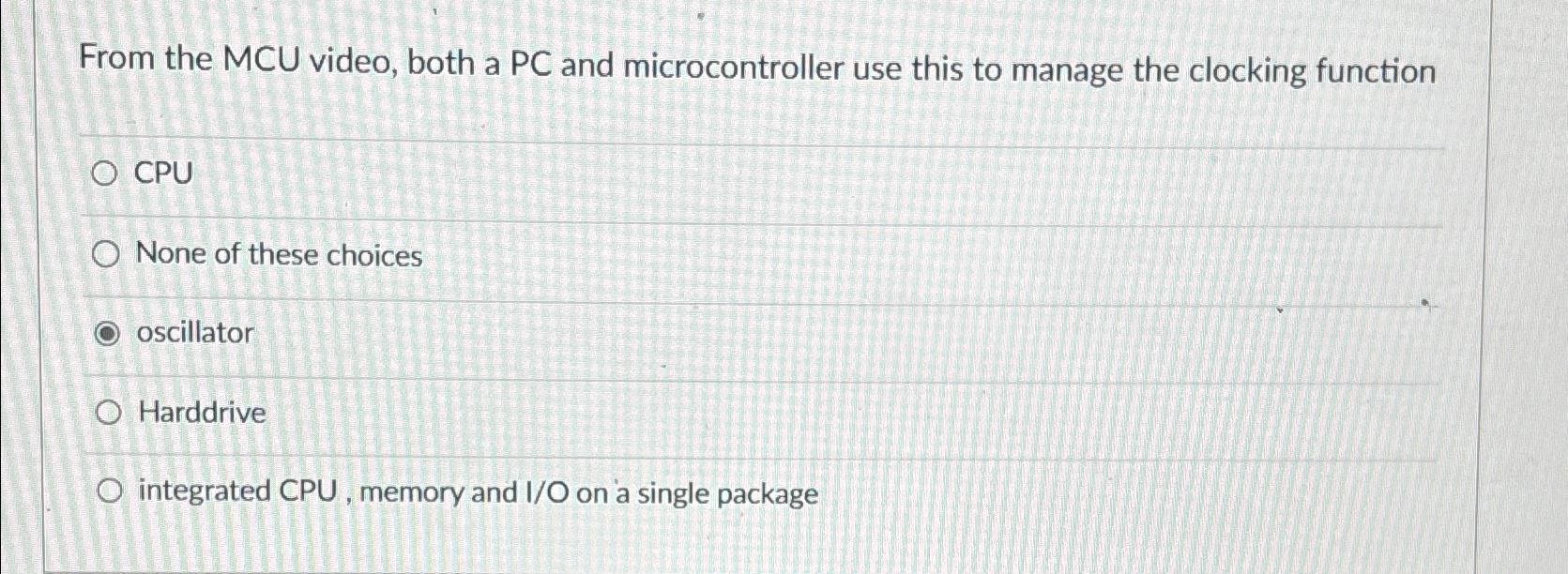  From the MCU video, both a PC and microcontroller use this