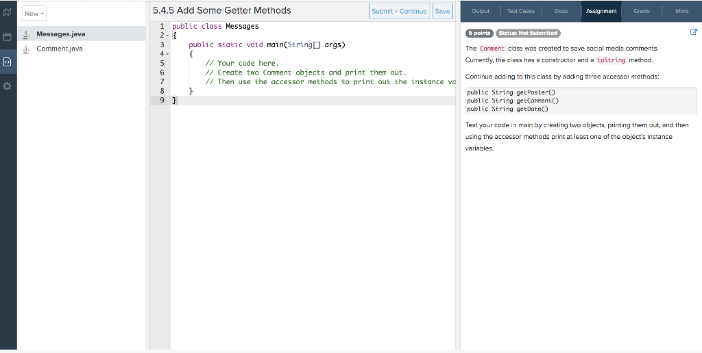  New + Output Test Cases Docs Assignment Grede More Messages.java 6