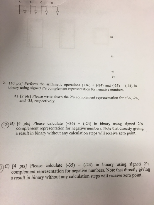  Need help with EE/ compE question Perform the arithmetic operations (+36)