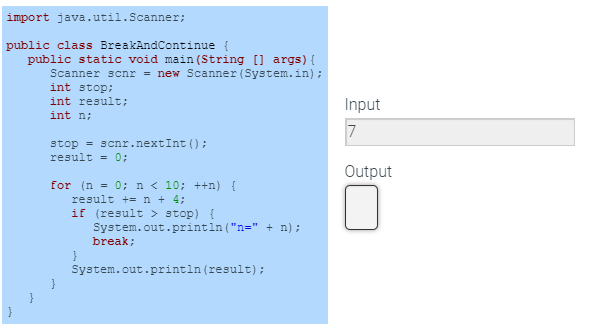  import java.util.Scanner; public class BreakAndContinue { public static void main(String []
