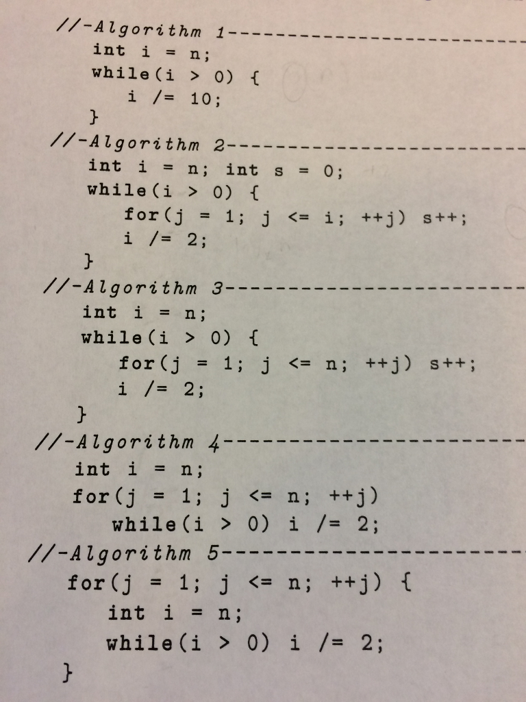 Find the running time function and use the Big-O notation to classify