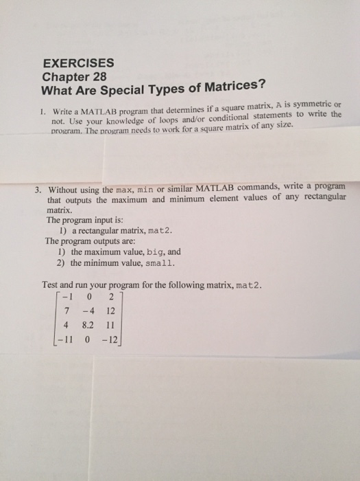  Write a MATLAB program that determines if a square matrix, a