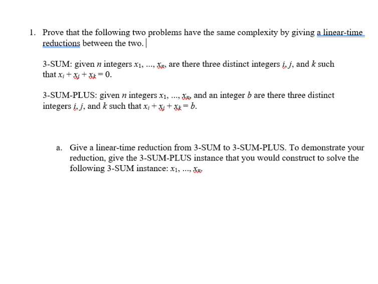  Prove that the following two problems have the same complexity by