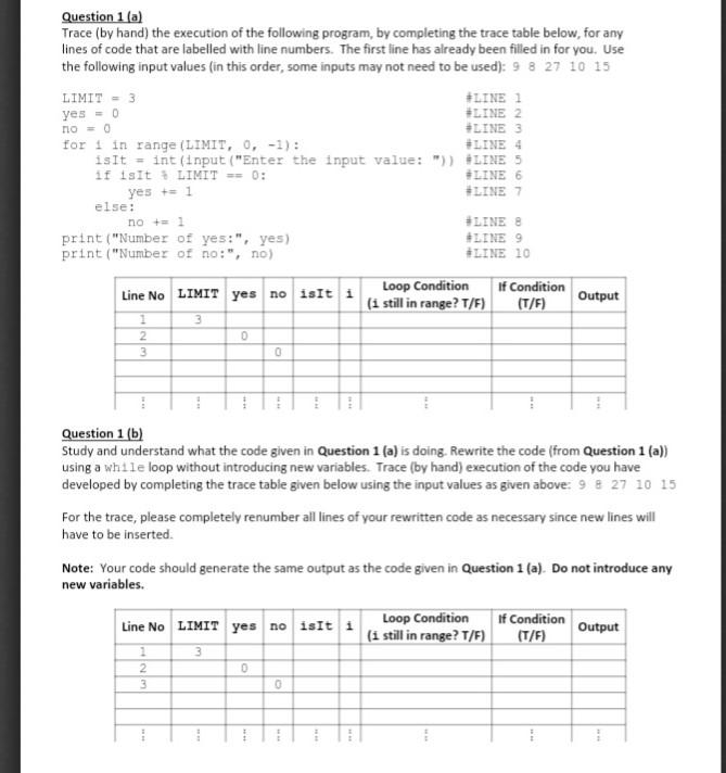  no 0 Question 1 (a) Trace (by hand) the execution of