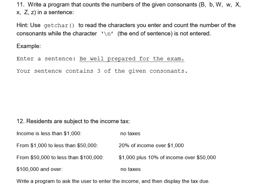 In C programming 11. Write a program that counts the numbers of