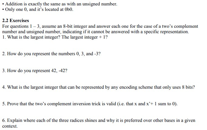 many calculations use negative numbers as well. To deal with this, a
