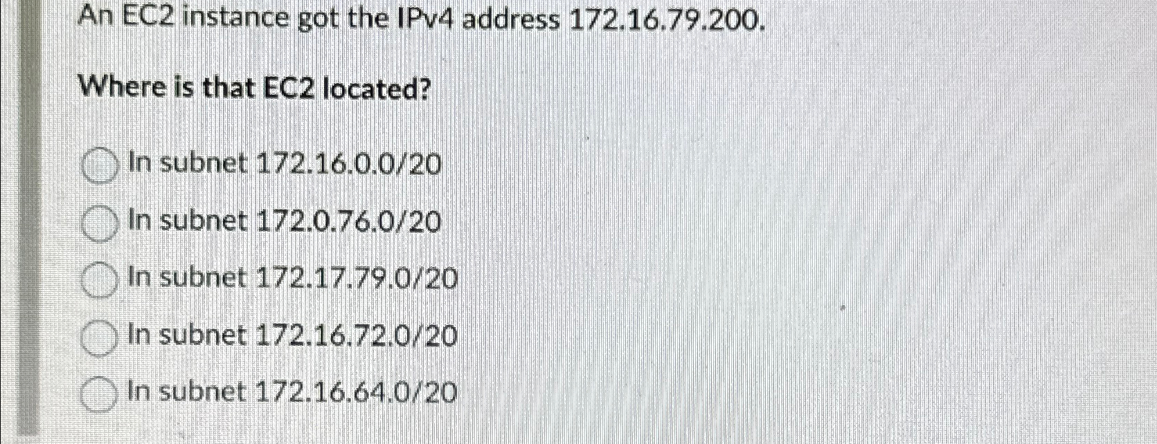  An EC2 instance got the IPv4 address 172.16.79.200. Where is that