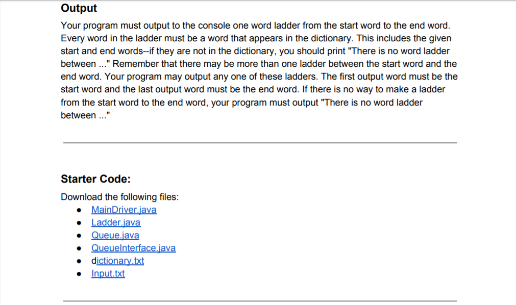 application logic here Ladder wordLadder = null; new Ladder(); Scanner in=null; try