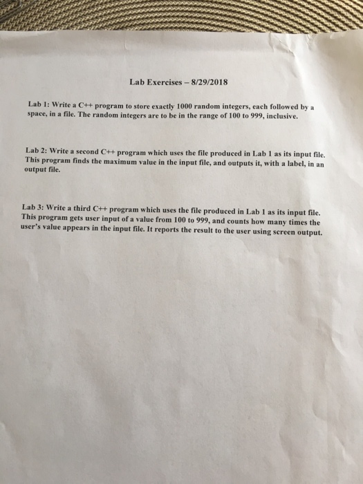  Lab Exercises-8/29/2018 Lab 1: Write a C++ program to store exactly