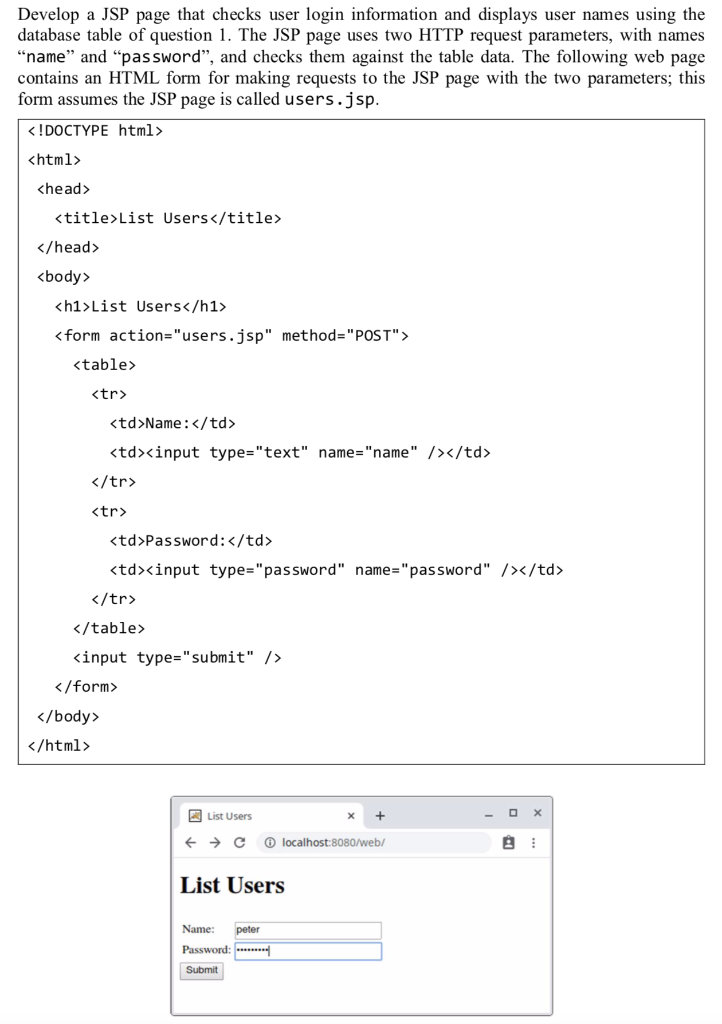  Develop a JSP page that checks user login information and displays