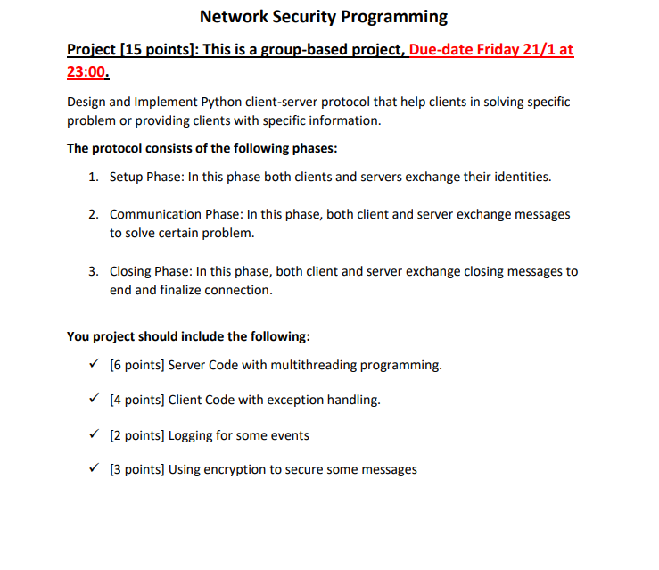 Using the Python language !! please Network Security Programming Project [15 points):