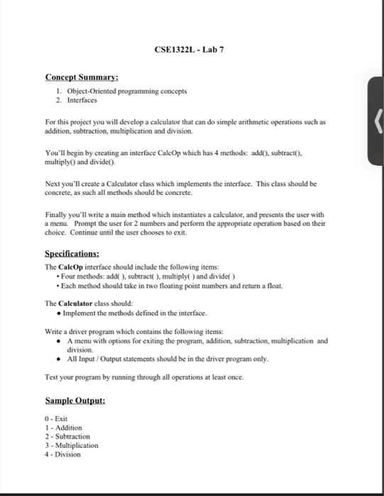Please answer in Java CSE1322L - Lab 7 Concept Summary: 1. Object-Oriented