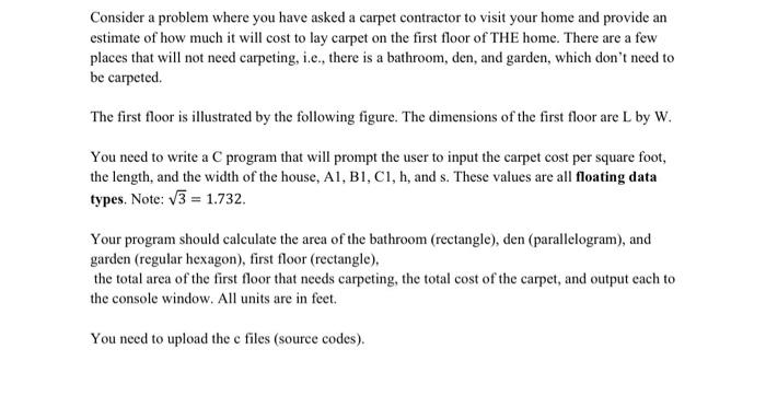  Consider a problem where you have asked a carpet contractor to