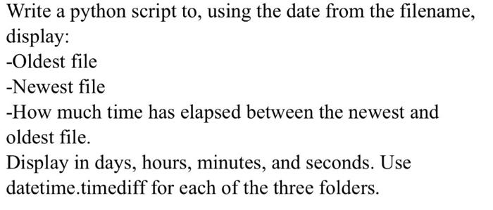  Write a python script to, using the date from the filename,