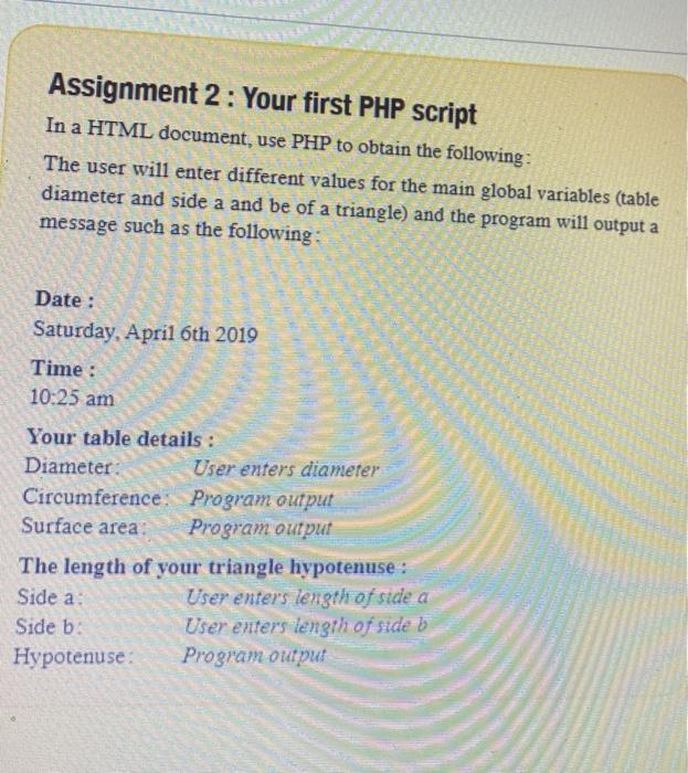  it should done in html and php Assignment 2: Your first
