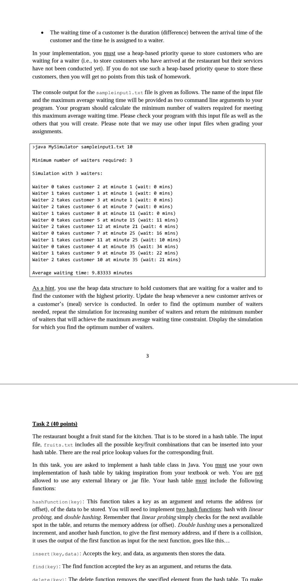 use java language. Task 1 (60 points) In this task, you are