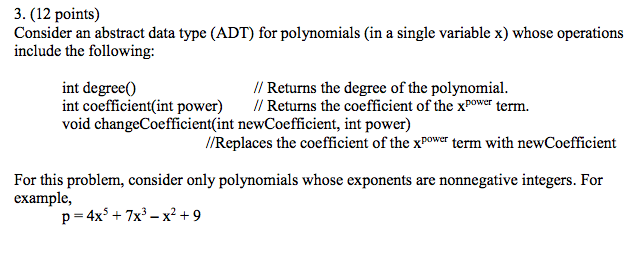 Abstract data type 3. (12 points) Consider an abstract data type (ADT)