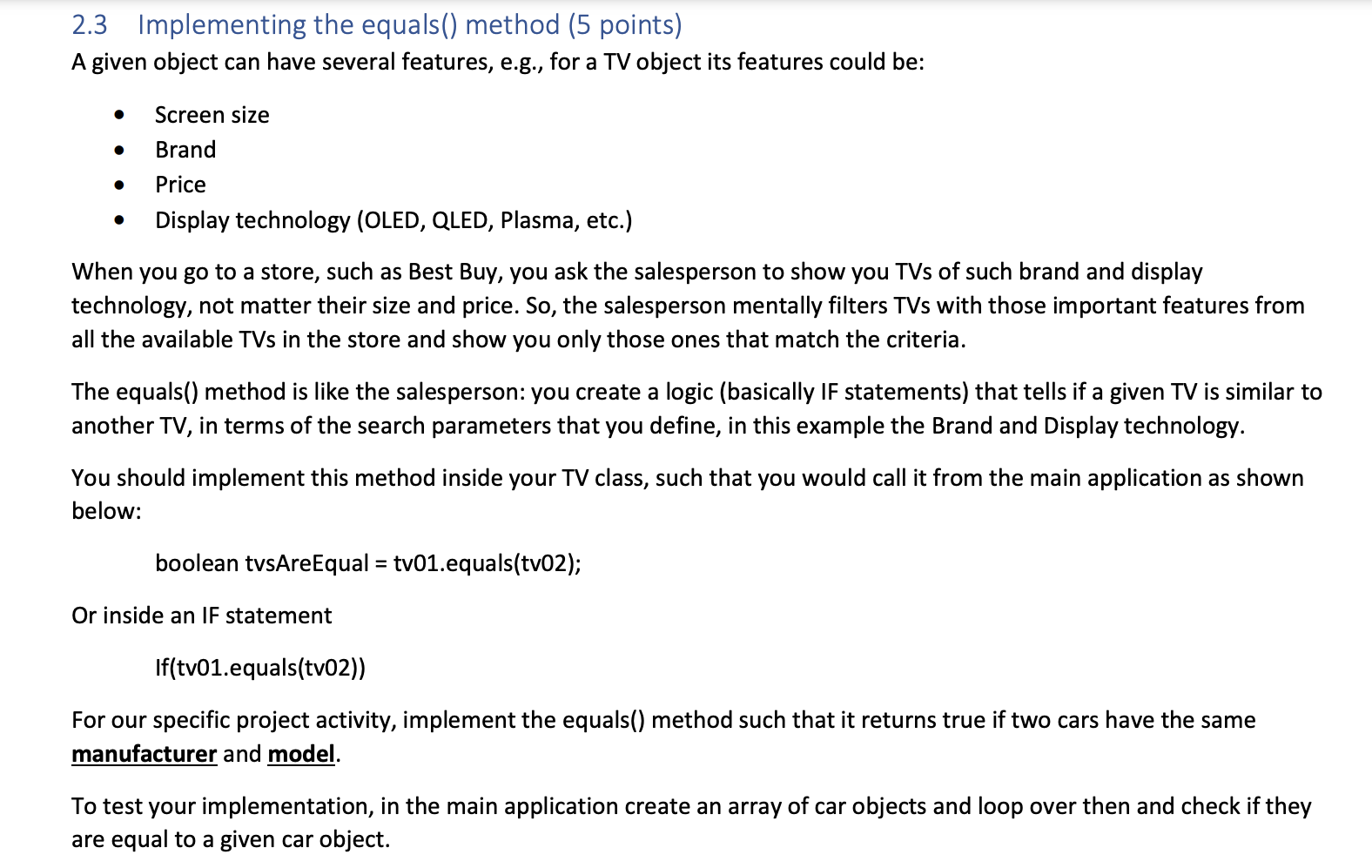 private String color; // construtors // default constructor public Car() { manufacturer
