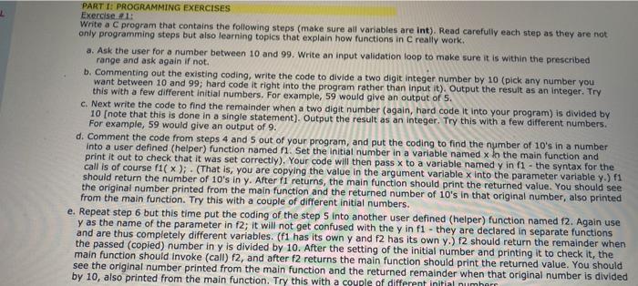  PART I: PROGRAMMING EXERCISES Exercise 21 Write a C program that