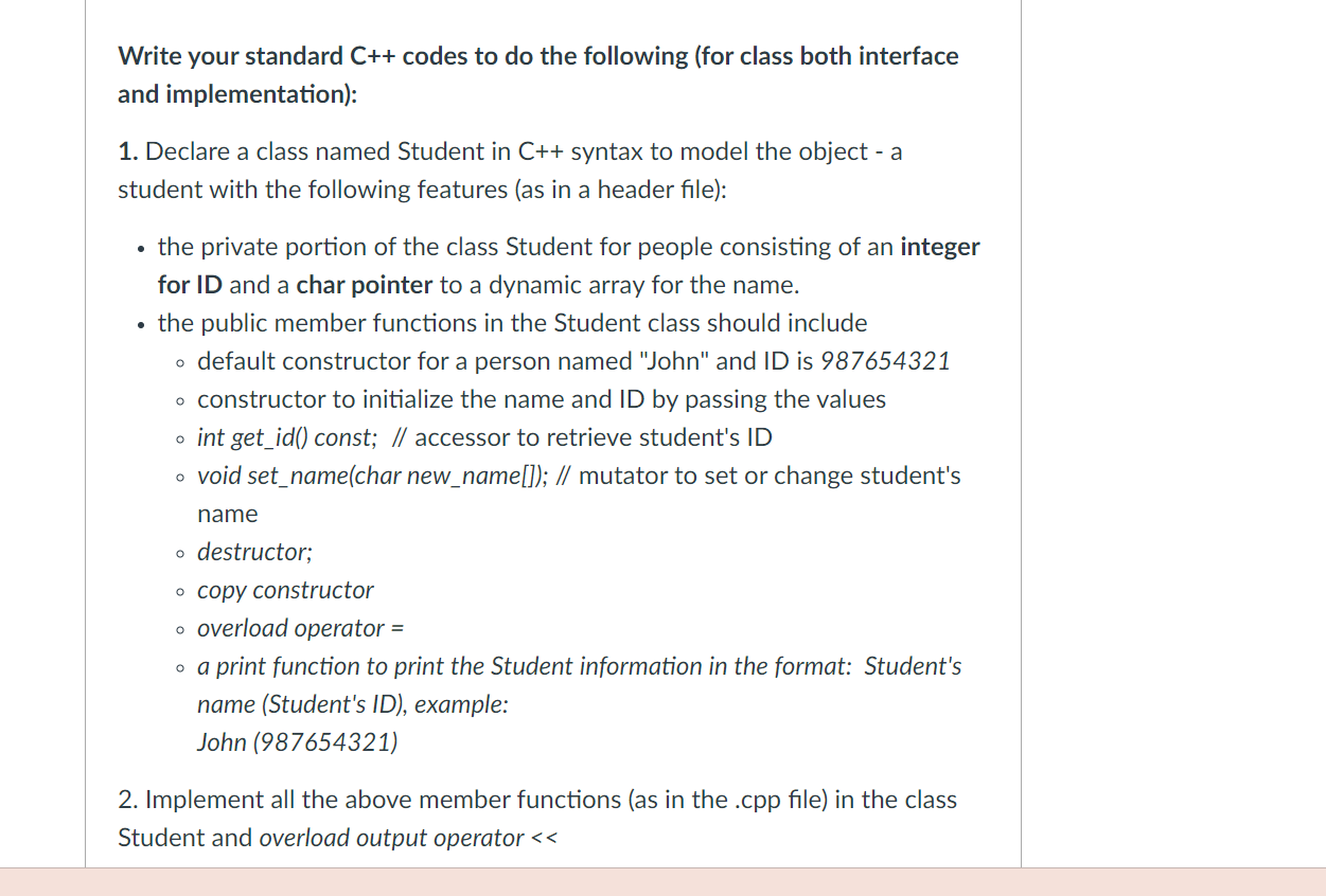  Write your standard C++ codes to do the following (for class