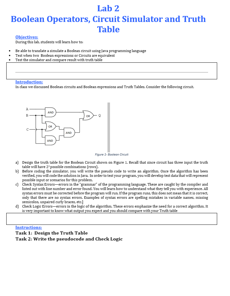  Lab 2 Boolean Operators, Circuit Simulator and Truth Table Objectives: During