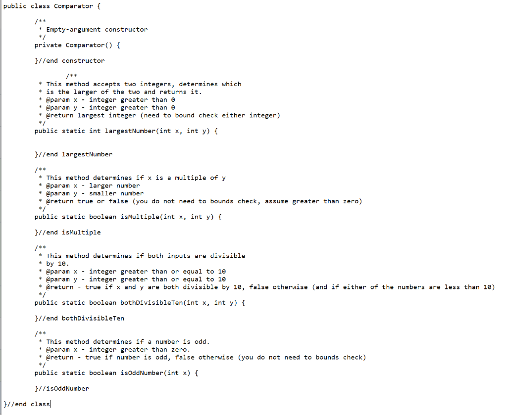 JAVA The Comparator class has several methods for comparing numbers. In the
