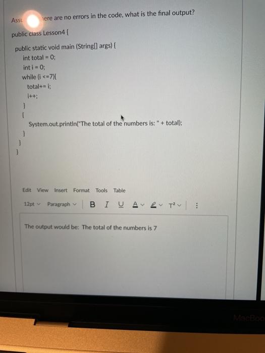 would this be the corrrect output in java? ASSL here are no
