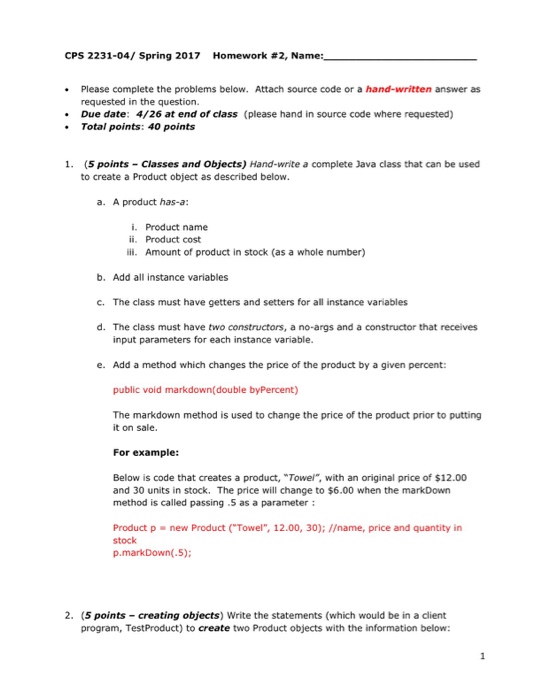  Need help with Java program CPS 2231-04/ Spring 2017 Homework #2,