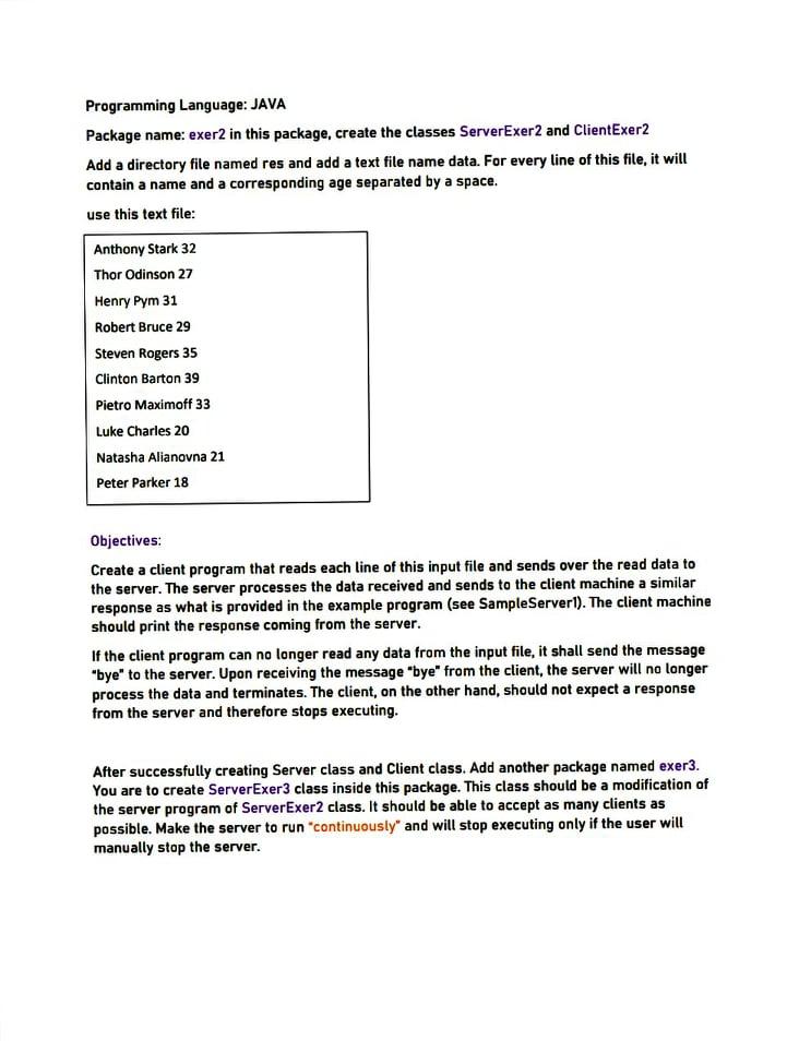  Programming Language: JAVA Package name: exer2 in this package, create the