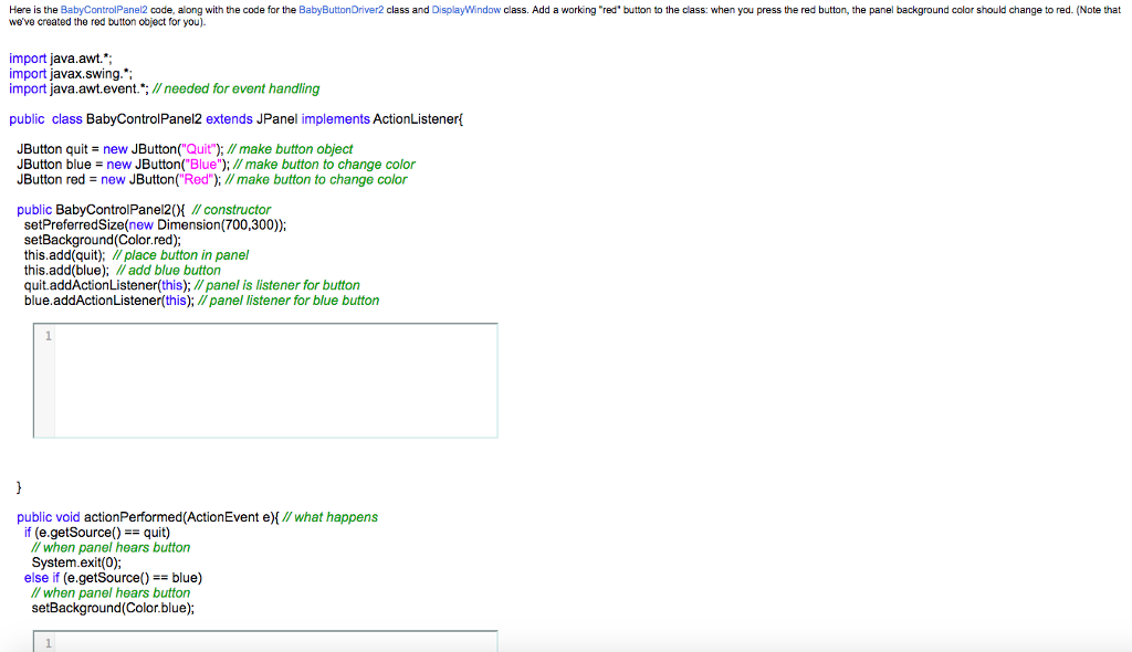 // make button to change color public BabyControlPanel2 ()1 // constructor setPreferredSize(new