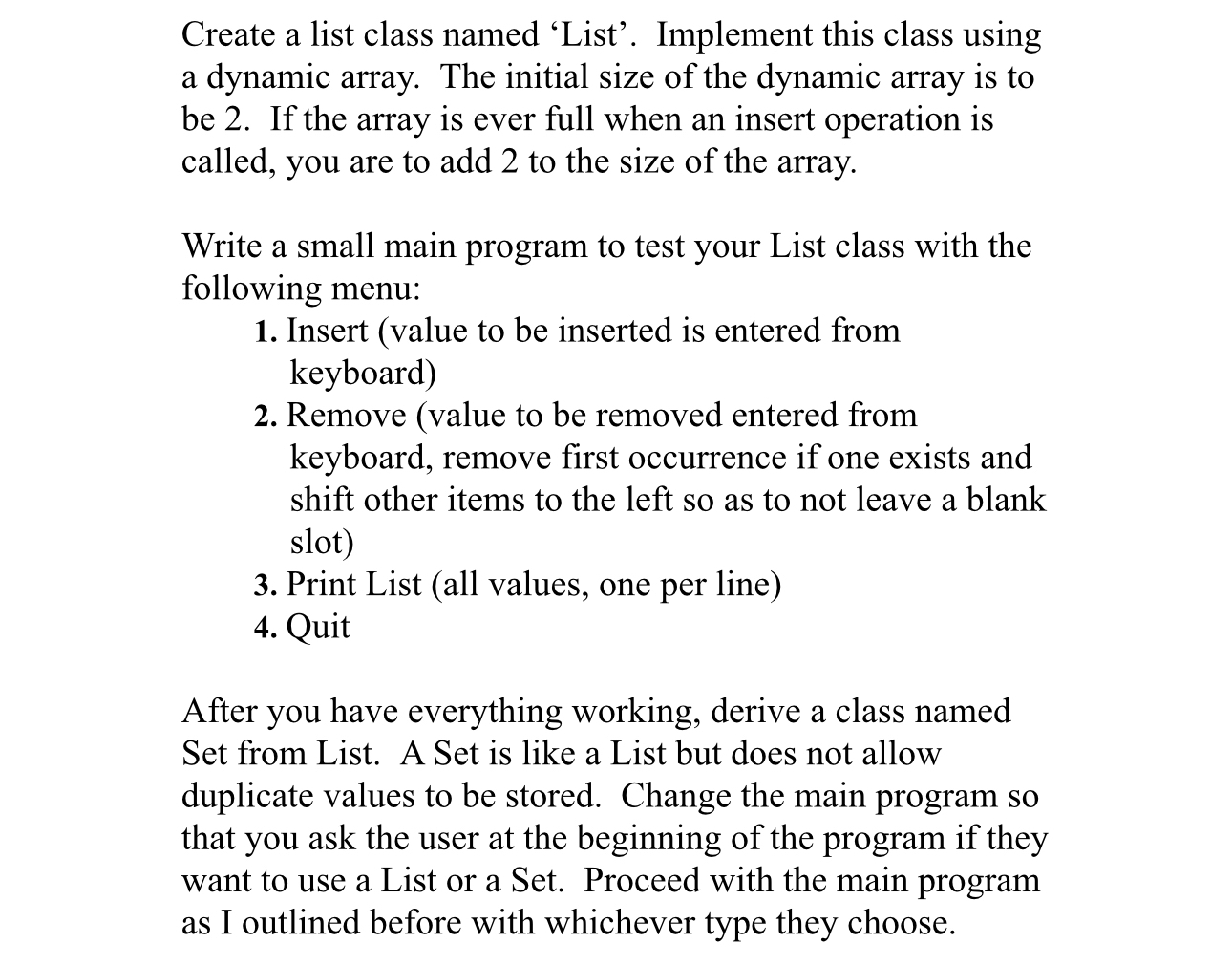  Create a list class named 'List'. Implement this class using a