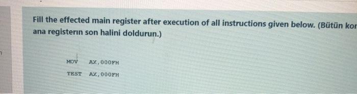  subject is : microprocessors .. Fill the effected main register after