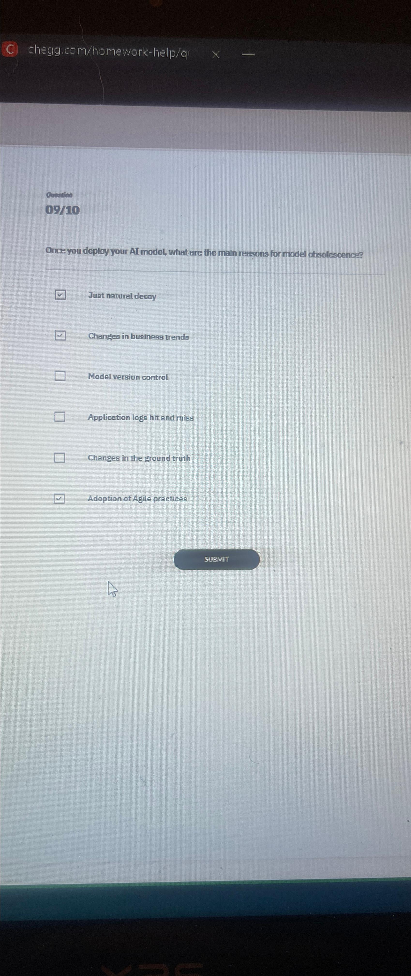  (C) chegg.cominomework-hilp/a 0910 Once you deploy your AI model, what are