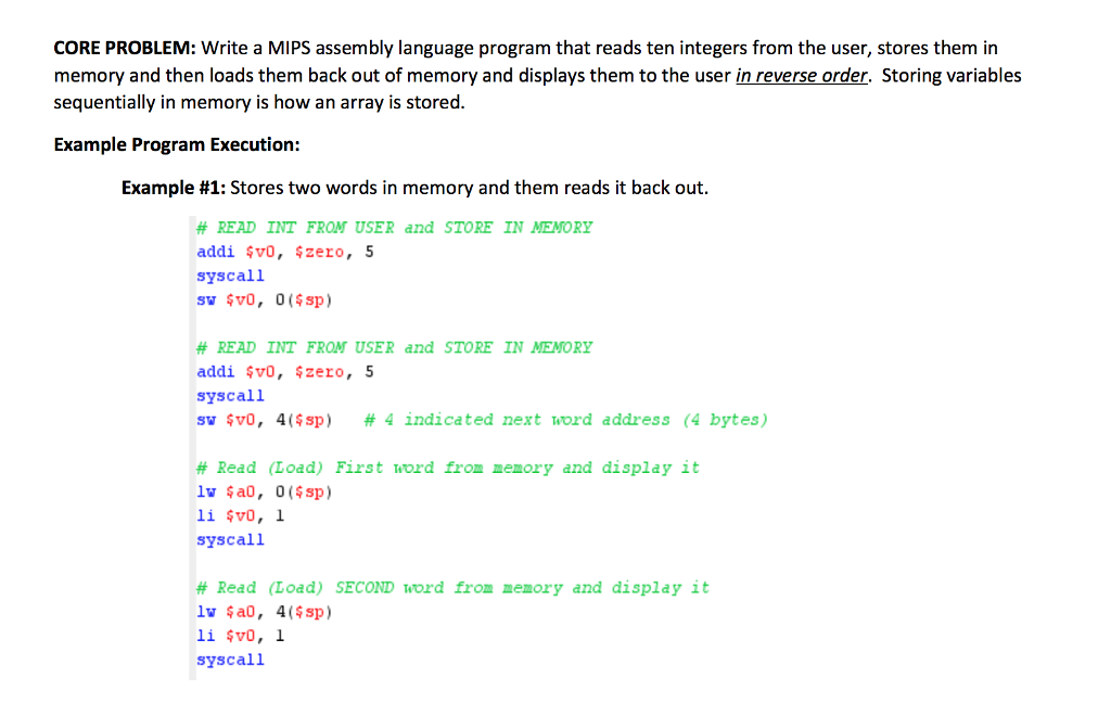  CORE PROBLEM: Write a MIPS assembly language program that reads ten