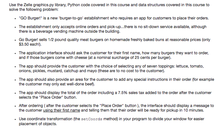  Use the Zelle graphics.py library, Python code covered in this course