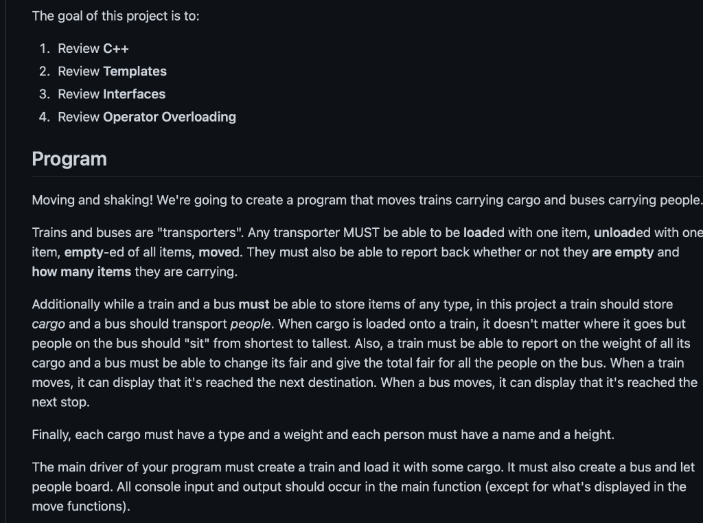 NOTE: IT SHOULD USE TEMPLATES, INTERFACES, AND OPERATOR OVERLOADING!! 1. "a train