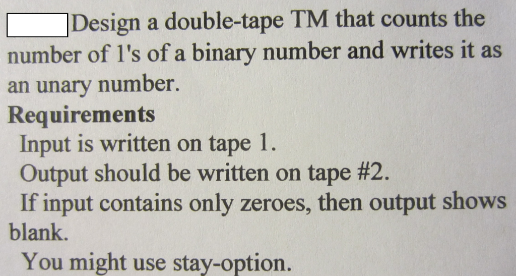 Formal language problem. Designing a double-tape Turing Machine Design a double-tape TM