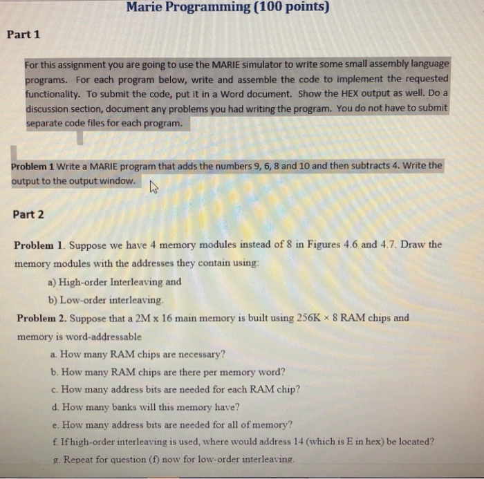  Marie Programming (100 points) Part 1 For this assignment you are