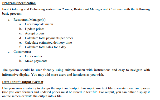 that interact with Input/Output files. For the report, you are required to