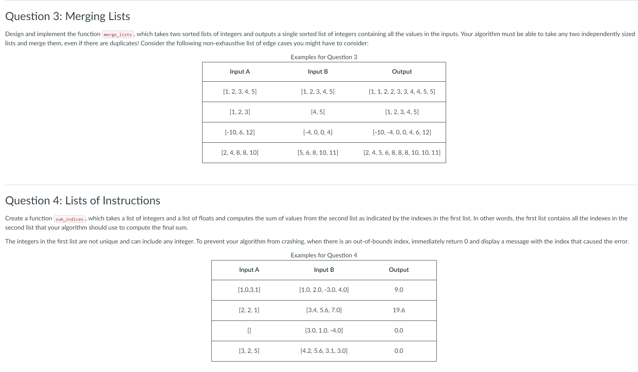  write python code. do not follows: Slicing Built - In Functions