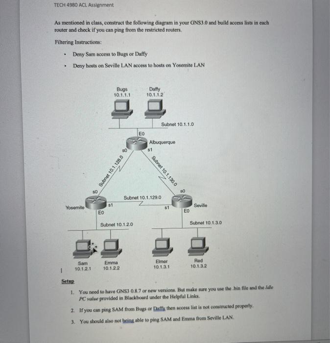 class, construct the following diagram in your GNS3.0 and build nccess lists