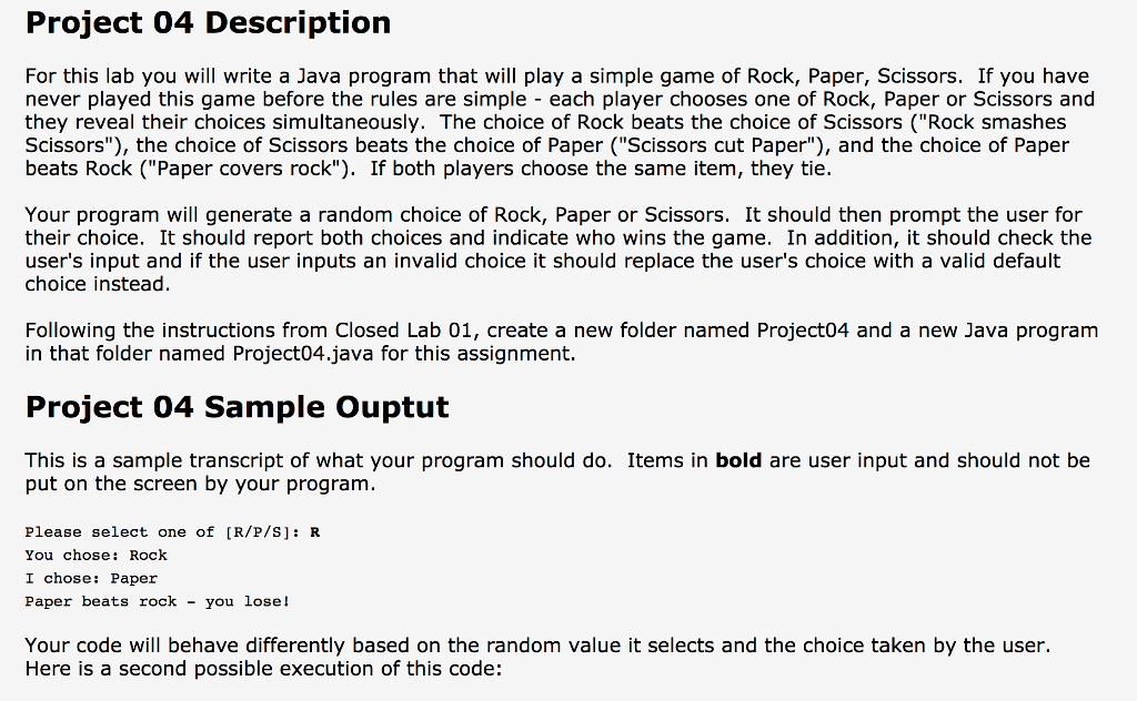  Project 04 Description For this lab you will write a Java