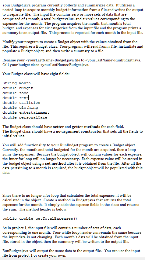 Budget code to be made into RunBudget.java Your Budget.java program currently